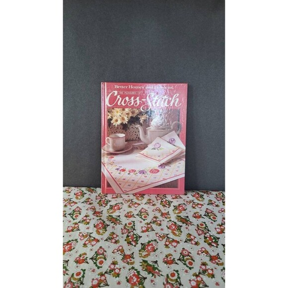 Better Homes and Gardens, The Pleasures Of Cross-Stitch - Picture 1 of 10